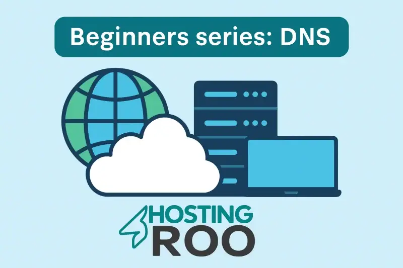 Beginners series: DNS banner with globe, cloud, servers, computer, and HostingRoo logo