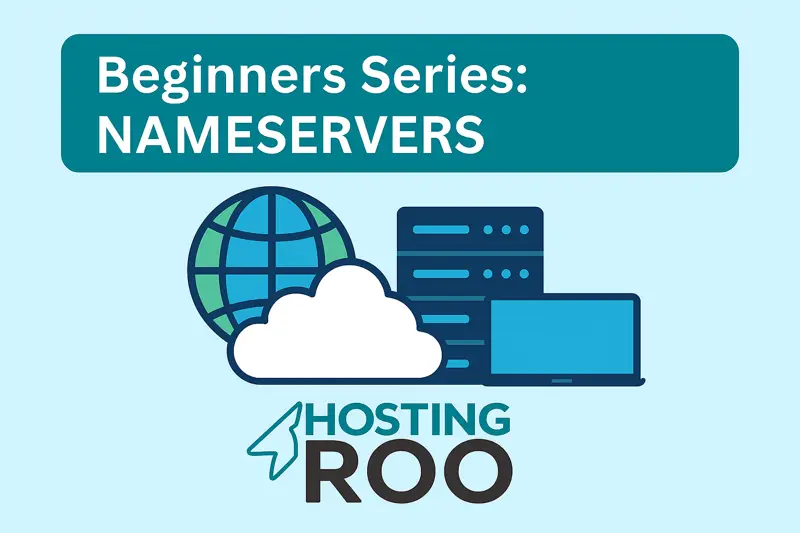 Promotional graphic for HostingRoo’s Beginners Series on Nameservers, featuring a globe, cloud, server, and laptop icons with a teal banner reading “Beginners Series: Nameservers”.